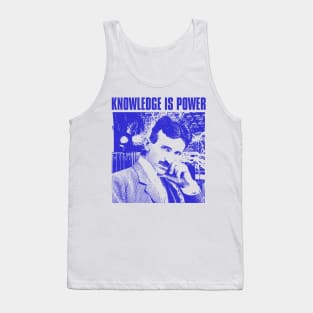 knowledge is power nikola tesla Tank Top